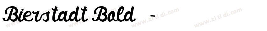 Bierstadt Bold 粗体字体转换